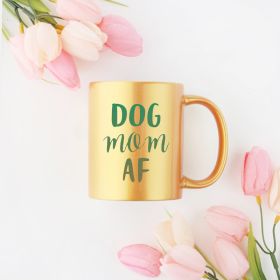 Dog Mom Af Gold & Silver Mug (Color: Gold, size: 11oz)